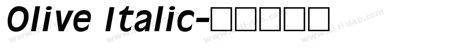 Olive Italic字体转换